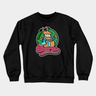 Slurm Addicted Crewneck Sweatshirt